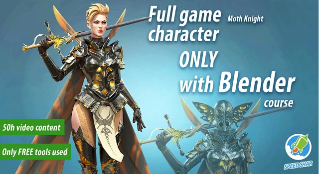 50小时时长 光头哥新课Blender制作盔甲女战士